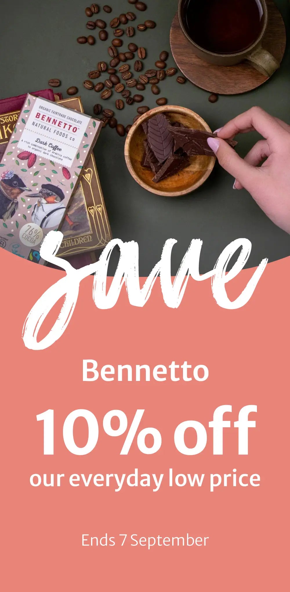 260824 Bennetto Save 10% off our everyday low price