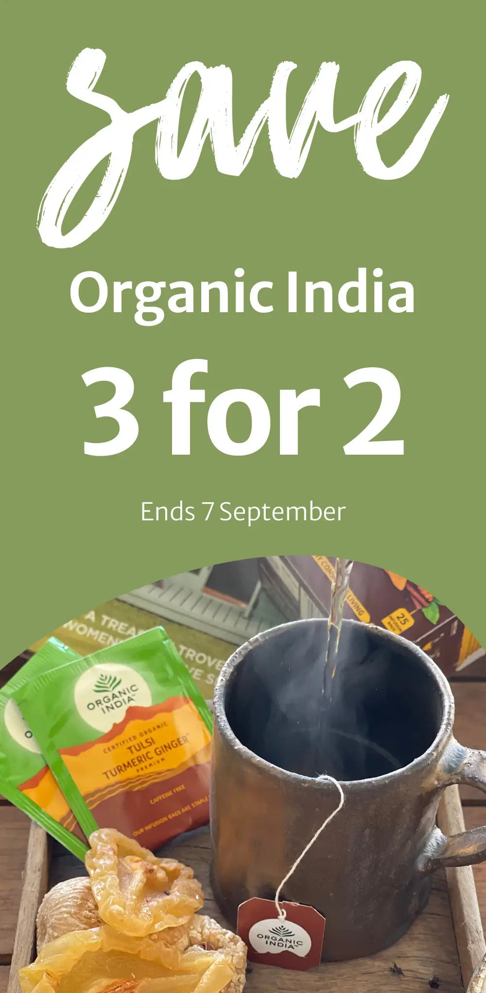 260824 Organic India 3 for 2